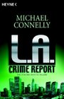 L A Crime Report