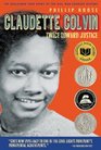 Claudette Colvin Twice Toward Justice