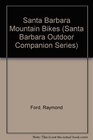 Santa Barbara Mountain Bikes