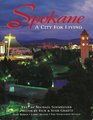Spokane A City for Living