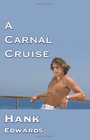 A Carnal Cruise