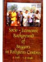 Socio Economic Background of Beggars in Religious Centres