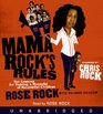 Mama Rock's Rules CD: Ten Lessons for Raising a Houseful of Successful Children