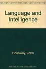 Language and Intelligence
