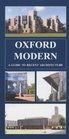 Oxford Modern a Guide to Recent Architecture