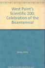 West Point's Scientific 200 Celebration of the Bicentennial