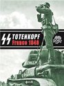 SS TOTENKOPF  FRANCE 40 Campaign Photo Diary of the Totenkopf Division May 1940