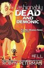 Fashionably Dead and Demonic Book Fifteen The Hot Damned Series