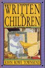 Written for Children An Outline of EnglishLanguage Children's Literature/25th Anniversary Edition