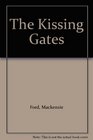 The Kissing Gates
