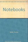 The Complete Notebooks of Thomas Wolfe