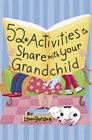 52 Activities to Share with Your Grandchild