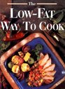 The Low-Fat Way to Cook