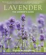 Lavender The Grower's Guide