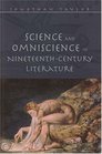 Science And Omniscience In NineteenthCentury Literature