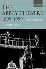 The Abbey Theatre 18991999 Form  Pressure