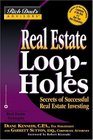 Real Estate Loopholes Secrets of Successful Real Estate Investing