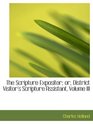 The Scripture Expositor or District Visitor's Scripture Assistant Volume III
