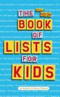 The AllNew Book of Lists for Kids