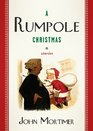 A Rumpole Christmas: Stories