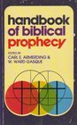 Handbook of Biblical Prophecy