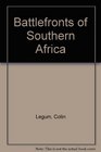 Battlefronts of Southern Africa