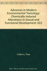 Advances in Modern Environmental Toxicology ChemicallyInduced Alterations in Sexual and Functional Development