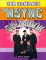 The Ultimate Nsync Quiz Book