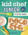 Kid Chef Junior My First Kids Cookbook