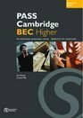 Pass Cambridge BEC Higher An Examination Preparation Course