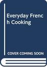 Everyday French cooking for Australian homes