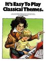 It's Easy to Play Classical Themes