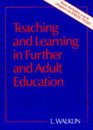 Teaching and Learning in Further and Adult Education  Handbooks for Further Education