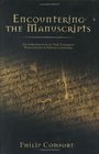 Encountering the Manuscripts An Introduction to New Testament Paleography  Textual Criticism