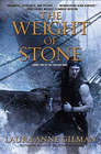 The Weight of Stone (Vineart War, Bk 2)