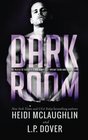 Dark Room A Society X Novel