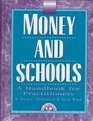 Money and Schools A Handbook for Practitioners