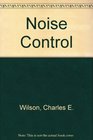 Noise Control Measurement Analysis and Control of Sound and Vibration