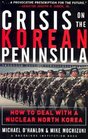 Crisis on the Korean Peninsula  How to Deal With a Nuclear North Korea