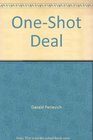 OneShot Deal