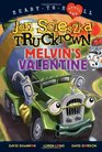 Melvin's Valentine (Trucktown Ready-to-Roll)