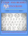 Classic and Modern Monograms Over 700 Monograms for use with Interior Design Calligraphy Home Decoration Neeldepoint Typography Embroidery Lettering and Arts and Crafts