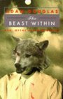 THE BEAST WITHIN Man Myths and Werewolves