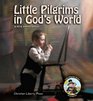 Little Pilgrims in God's World (Student Book)
