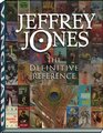 Jeffrey Jones The Definitive Reference
