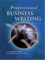 Professional Business Writing Student TextWorkbook with CDRom