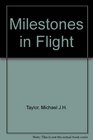 Milestones of Flight Pb