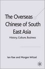 Overseas Chinese of South East Asia