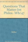 Questions That Matter An Introduction to Philosophy