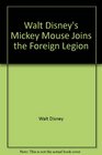 Mickey Mouse Joins the Foreign Legion